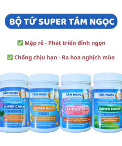 Bộ Tứ Super Tám Ngọc - Super 99% - Magie - Kali - Canxi